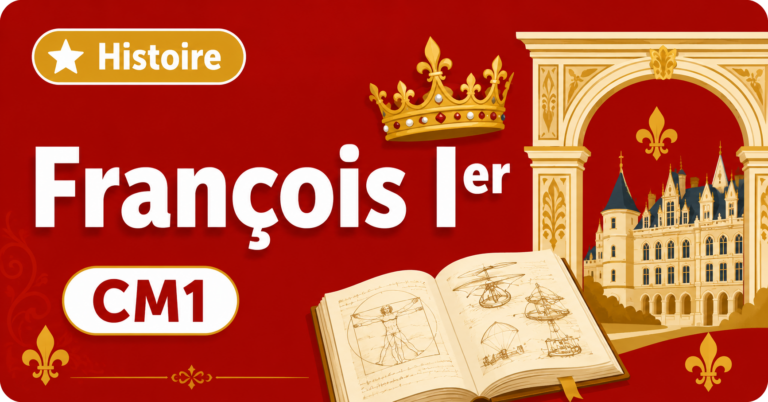 Illustration sur François Ier en histoire CM1, avec couronne royale et symboles de la Renaissance.