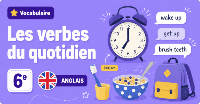 Illustration violette sur les verbes du quotidien en anglais 6e, avec réveil, brosse à dents et cartable.