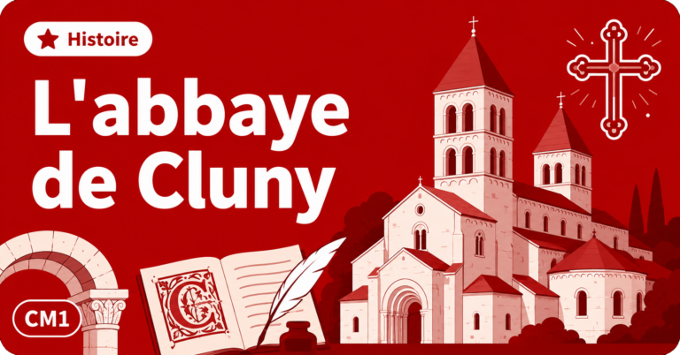 Illustration sur l'abbaye de Cluny en histoire CM1, avec église romane et clochers médiévaux.